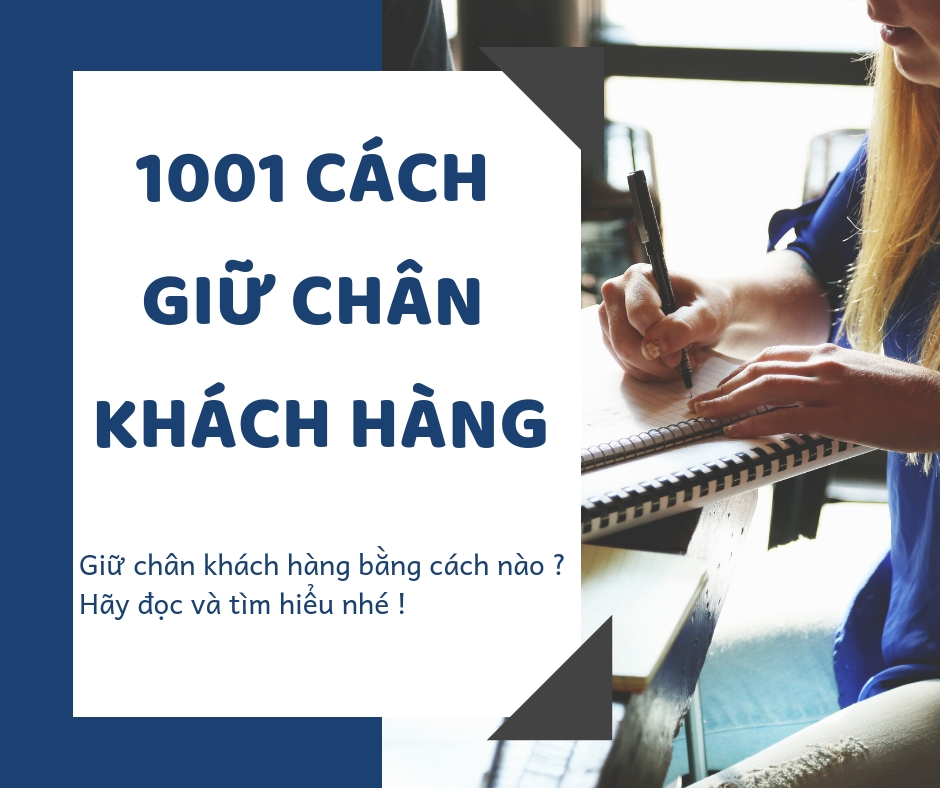 Làm cách nào để giữ chân khách hàng ?