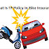 What Is TP Policy In Bike Insurance