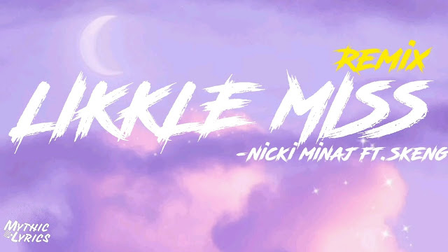 Likkle Miss Remix Lyrics