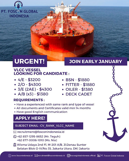 Urgent Need Pelaut Kapal VLCC Vessel Join Early January 2024