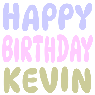 Happy Birthday Kevin (Sticker)