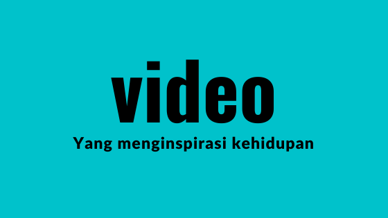 video inspirasi