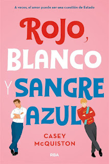 Rojo, blanco y sangre azul | Casey McQuiston