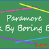 Chord Paramore Brick By Boring Brick (KORD/KUNCI GITAR dan Lirik Lagu) 