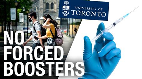 Canada education academia University of Toronto forced boosters COVID vaccines mandates restrictions segregation exclusion human rights violation coercion lawlessness authoritarianism