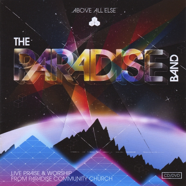 The Paradise Band Above All Else Download