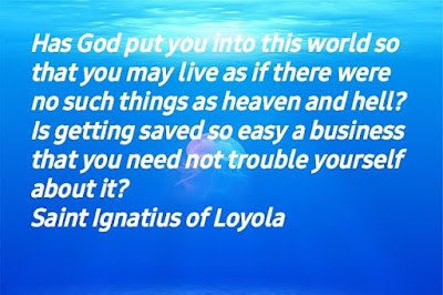 Saintly Thought of the Day Saint Ignatius of Loyola