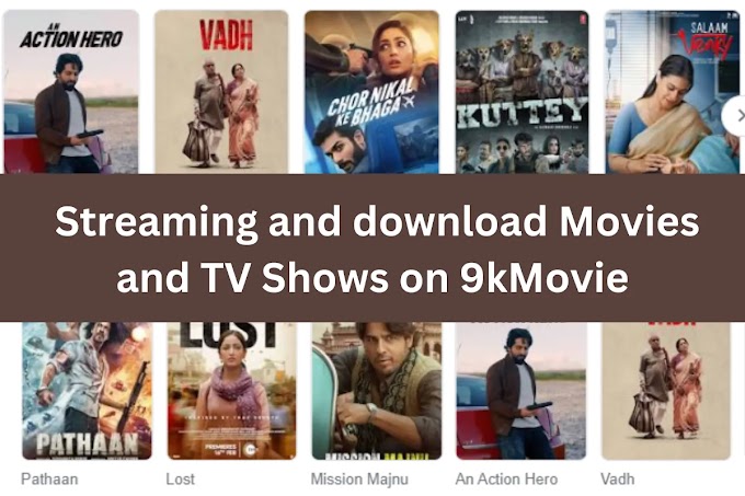 9k movie - Streaming and download Movies and TV Shows on 9kMovie
