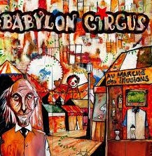 babylon-circus-au-marche-des-illusions-album