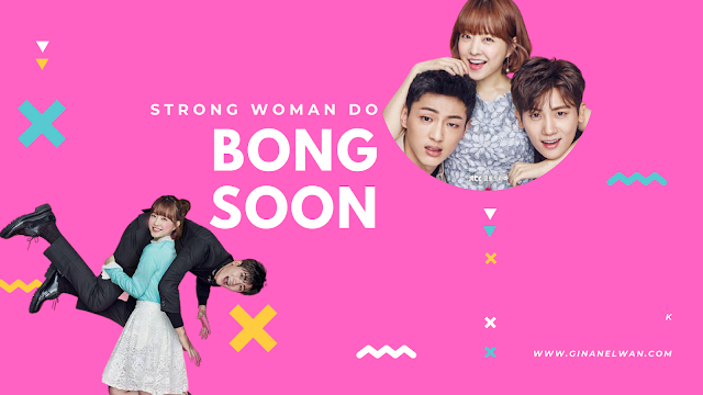 Review Drakor, Strong Woman Do Bong Soon