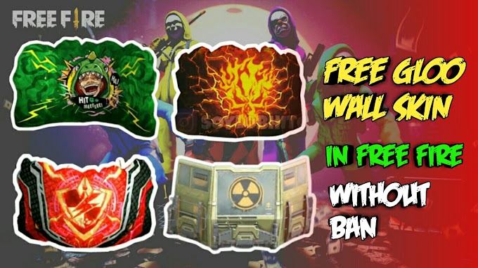 Free Gloo Wall Skin In Free Fire Without Ban And Without Diamond