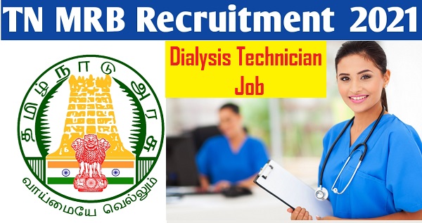 TN MRB Dialysis Technician Jobs 2021