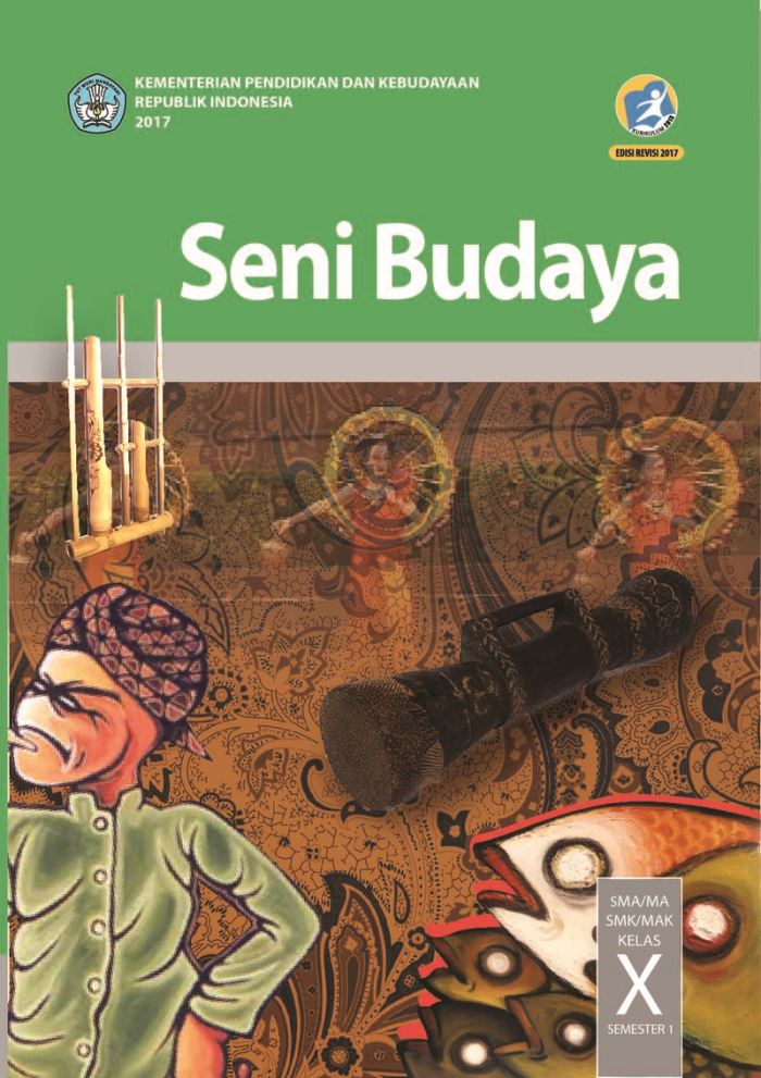 Buku Siswa SMA/MA Kelas X Seni Budaya Semester 1