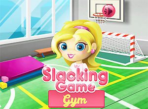 Slacking Game Gym