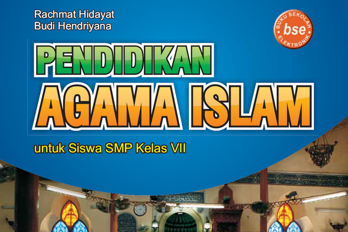 Pendidikan Agama Islam Kelas 7 SMP/MTs - Rachmat Hidayat