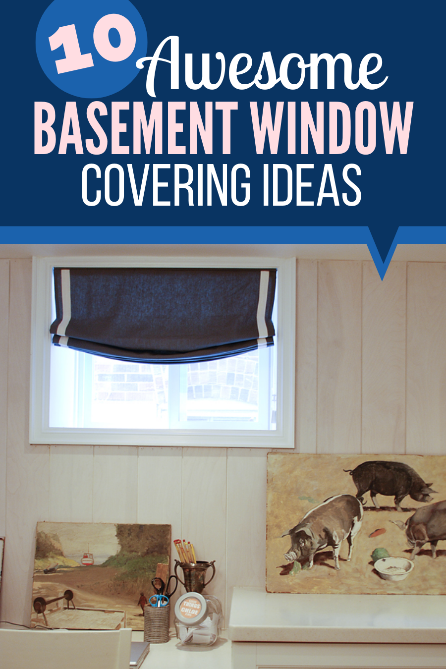 10 Ideas For Basement Window Coverings Rambling Renovators