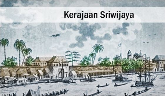 Makalah Sejarah (Peradaban Kerajaan Sriwijaya - Indonesia)