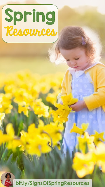 Signs of Spring Resources - Are you and your students ready for spring? Here are several ideas and resources to make sure that fun learning is happening!