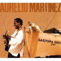 Aurelio Martinez, Garífuna Soul