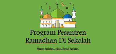 program pesantren kilat bulan ramadhan