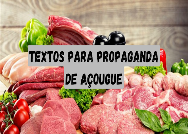 Dicas de textos para propagandas comerciais de açougues.
