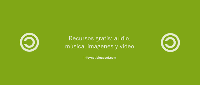 Recursos gratis: audio, música, imágenes y vídeo