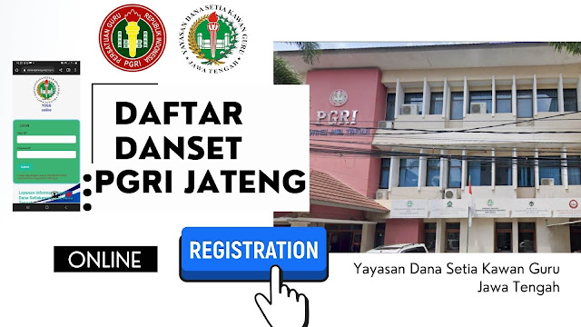 Cara Daftar Danset PGRI Jateng