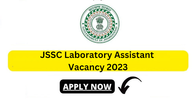 JSSC Laboratory Assistant Vacancy 2023