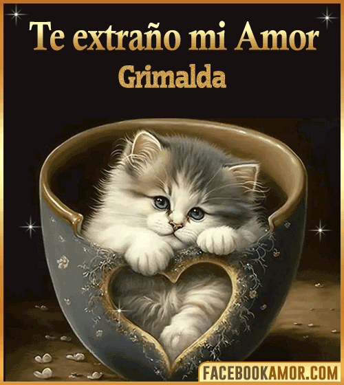 Gif te extraño mi amor grimalda Gif te extraño mi amor grimalda