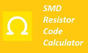 SMD Resistor Code Calculator