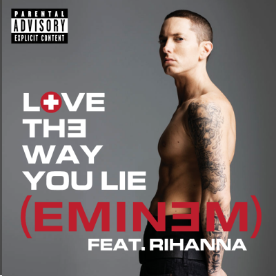 Love The Way You Lie feat Rihanna iTunes Plus Single by Eminem 2010 