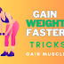 How Can I Gain Weight Fast?