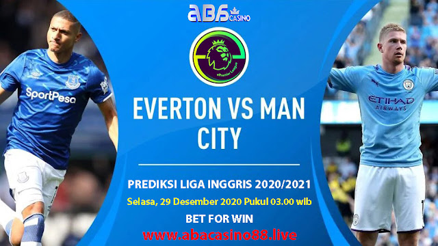 Prediksi Liga Inggris Everton vs City Selasa 29 Desember 2020