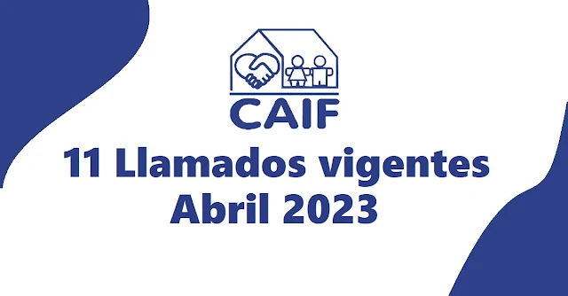 11 Llamados vigentes Abril 2023 - CAIF