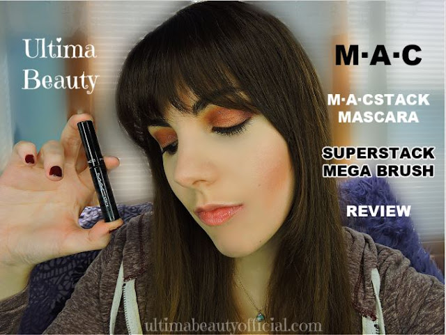 Ultima Beauty holding MAC MACstack Mascara Superstack Mega Brush sample. Text reads: "Ultima Beauty MAC MACstack Mascara Superstack Mega Brush Review"