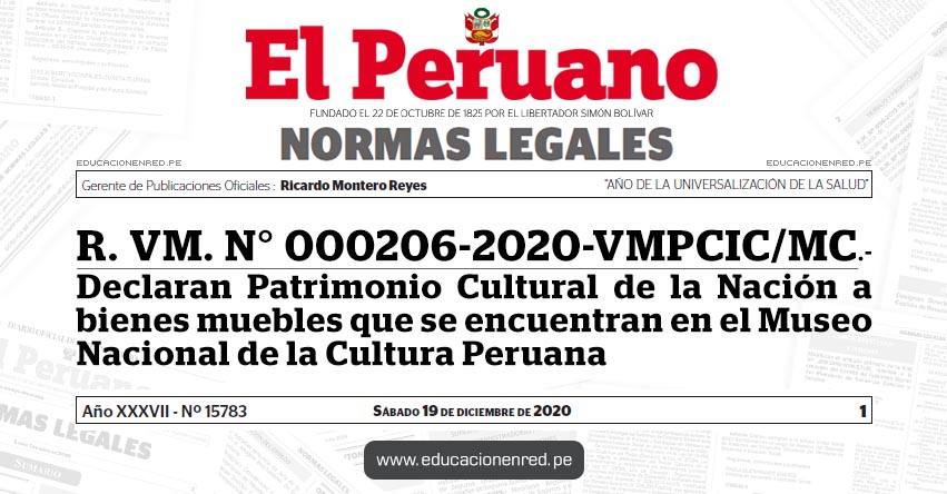 R. VM. N° 000206-2020-VMPCIC/MC.- Declaran Patrimonio Cultural de la Nación a bienes muebles que se encuentran en el Museo Nacional de la Cultura Peruana