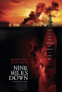 NINE MILES DOWN (2009)