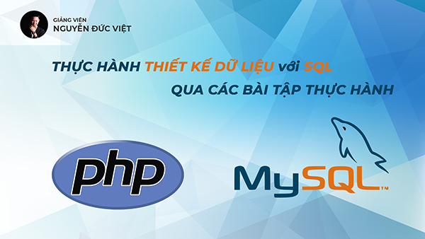 Thực hành thiết kế dữ liệu với sql qua bài tập - UNICA