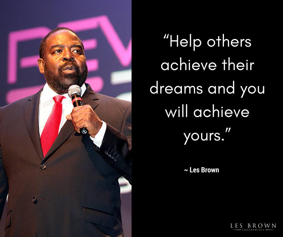 [BEST] 100 Inspirational Quotes by Les Brown