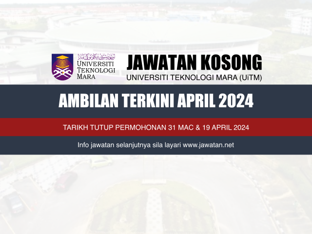 Jawatan Kosong UiTM Sarawak 2024