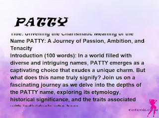 meaning of the name "PATTY"