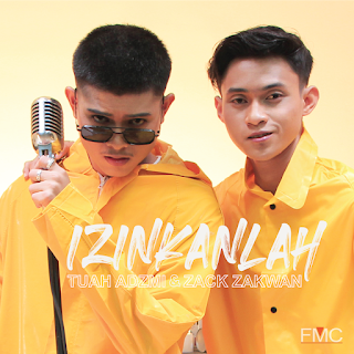 Tuah Adzmi & Zack Zakwan - Izinkanlah MP3