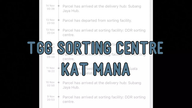 TGG Sorting Centre Kat Mana?