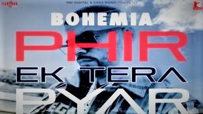 Phir Ek Tera Pyar - Bohemia Lyrics
