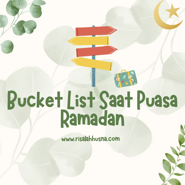 Bucket list Ramadan
