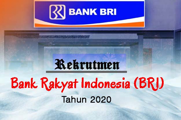 Lowongan Kerja Januari 2020 Bank BRI Kanwil Palembang Terbaru