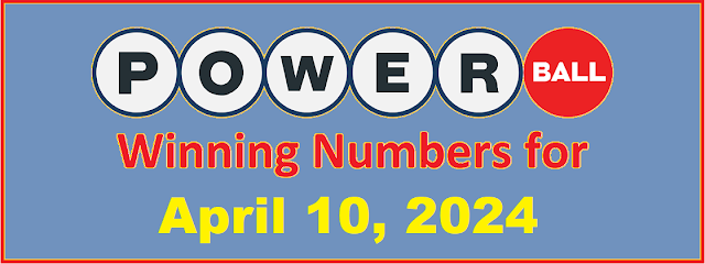 PowerBall Winning Numbers for Wednesday, April 10, 2024