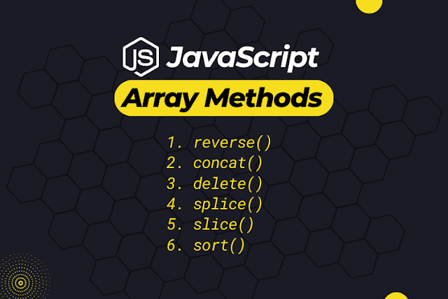 Mastering Essential JavaScript Array Methods: Manipulation and Optimization with revers, delete, splice and slice methods