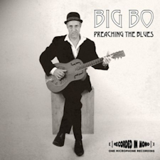 "Preaching the Blues" de Big Bo (Natural Records, 2020)