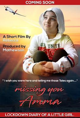 Missing You Amma: Short Movie.... The Lockdown Diary of a Little Girl